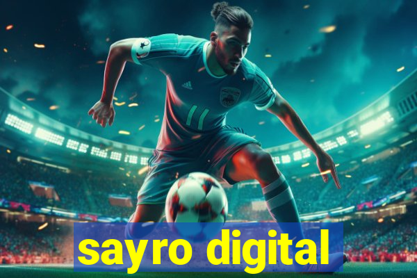 sayro digital